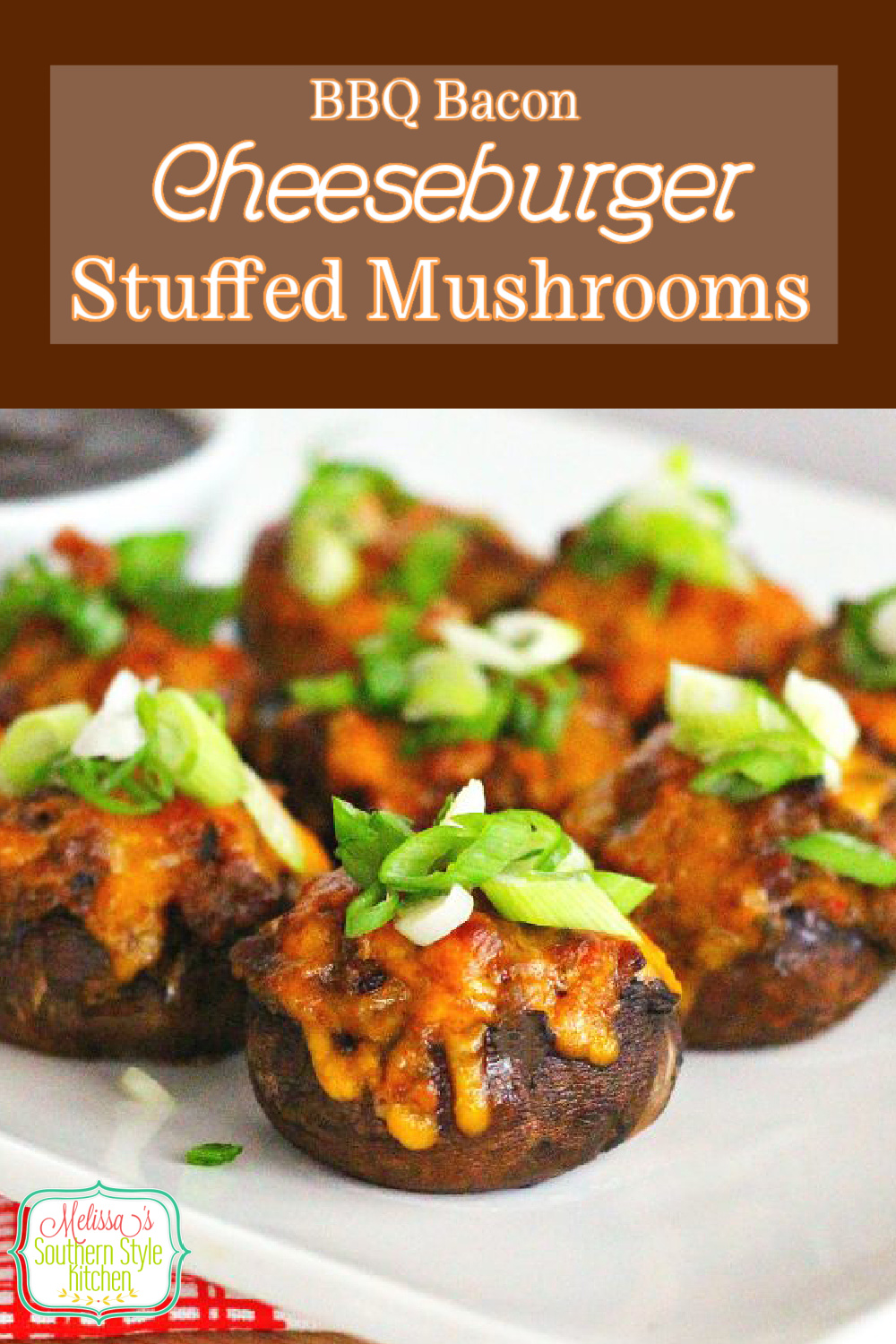 Barbecue Bacon Cheeseburger Stuffed Mushrooms for appetizers and game day snacks #mushrooms #stuffedmushrooms #cheeseburgers #barbecue #baconrecipes #appetizers #tailgating #lowcarb #lowcarbrecipes #southernrecipes #footballfood #superbowlrecipes #melissassouthernstylekitchen