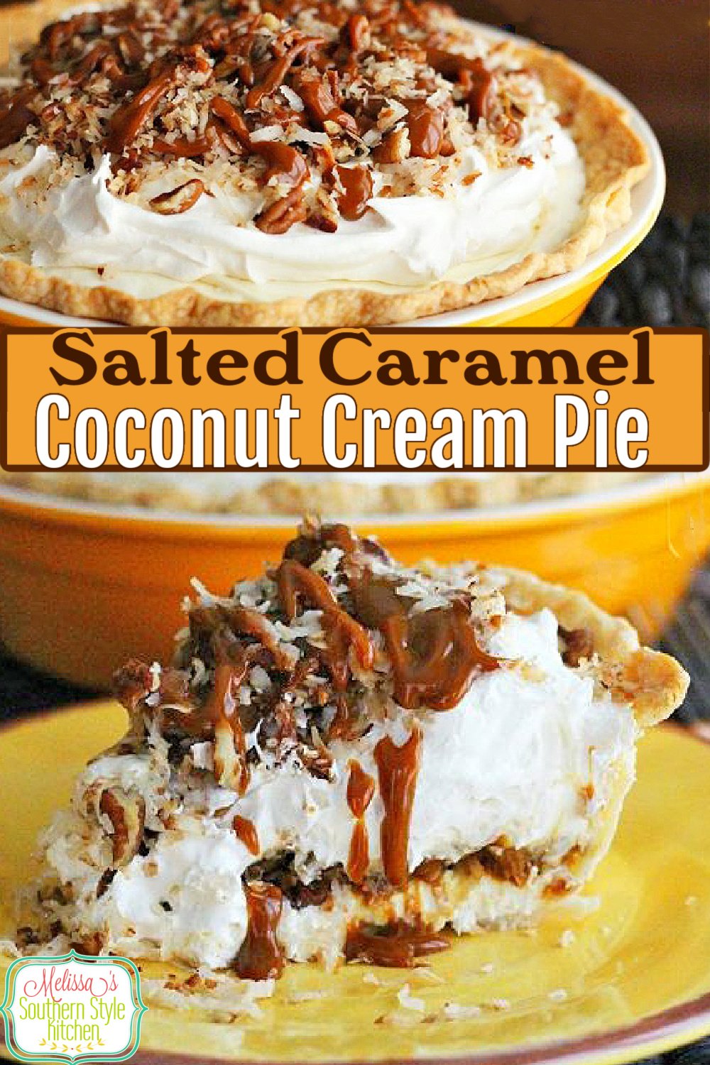 The sweet and salty fans in your life will flip for this Salted Caramel Coconut Cream Pie #coconutcreampie #caramelpie #saltedcaramel #pierecipes #coconut #desserts #dessertfoodrecipes #food #southernfood #southernrecipes via @melissasssk
