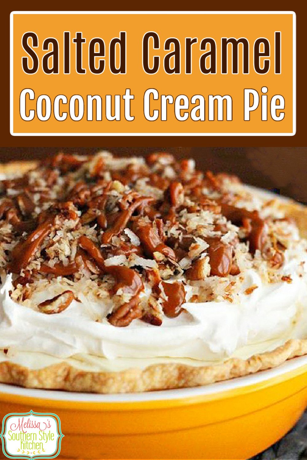 The sweet and salty fans in your life will flip for this Salted Caramel Coconut Cream Pie #coconutcreampie #caramelpie #saltedcaramel #pierecipes #coconut #desserts #dessertfoodrecipes #food #southernfood #southernrecipes via @melissasssk