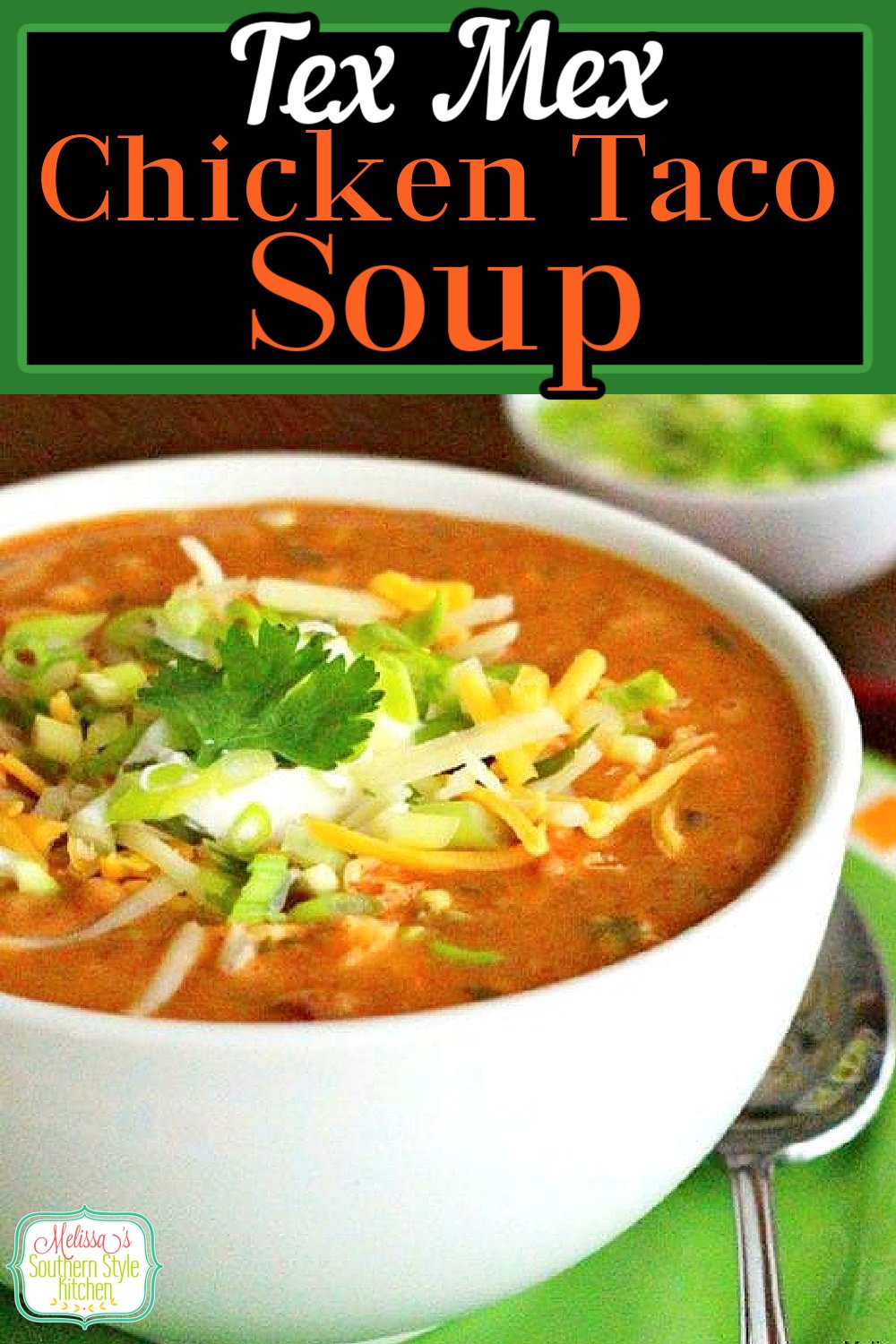Cozy up to a warm bowl of Tex Mex Chicken Taco Soup topped with your favorite taco toppings #chickensoujp #texmex #chickentacosoup #tacosoup #souprecipes #easychickenrecipes #dinner #dinnerideas #southernfood #southernrecipes #mexican #southernfood #southernrecipes via @melissasssk