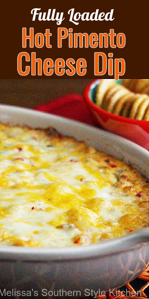 Fully Loaded Hot Pimento Cheese Dip takes a Southern classic to another level. Serve with crackers or corn chips for dipping. #pimentocheesedip #pimientocheese #southernpimentocheese #cheese #diprecipes #appetizers #dips #southernfood #southernrecipes #snacks