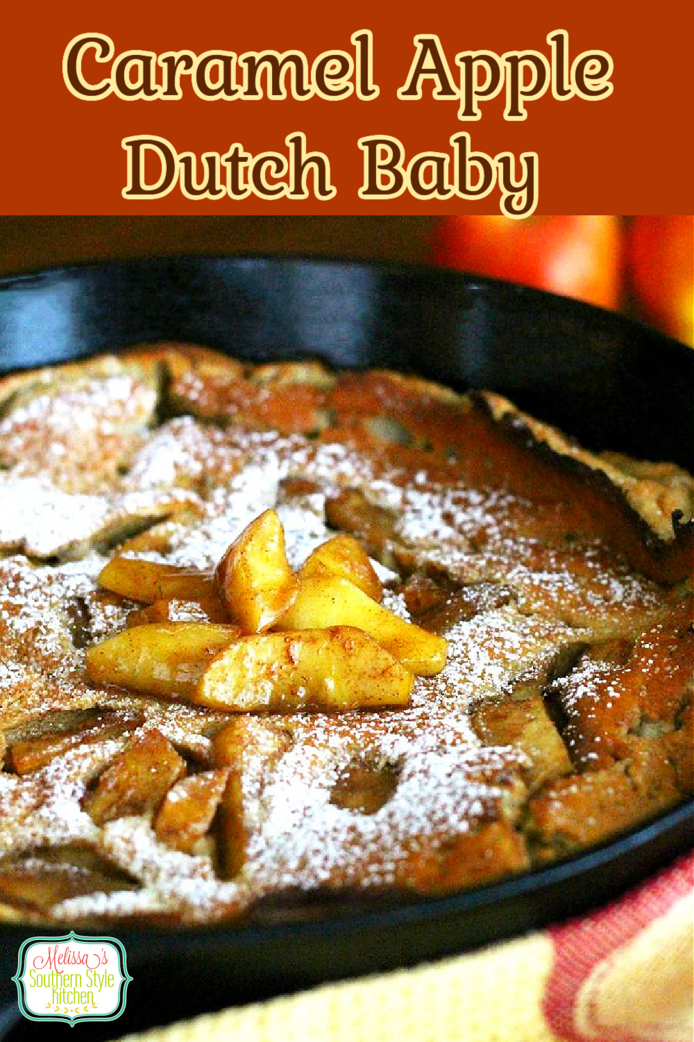 Turn breakfast into something extra special with this Caramel Apple Dutch Baby #dutchbaby #dutchbabyrecipe #bakedpancakes #pancakerecipe #caramelapples #applepancakes #appledutchbaby #germanpancakes #apples