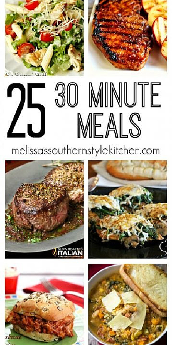 You'll put dinner on the table in no time flat with 25 Thirty Minute Meals #dinnerrecipes #easychickenrecipes #groundbeef #chicken #easygroundbeefrecipes #casseroles #skilletmeals