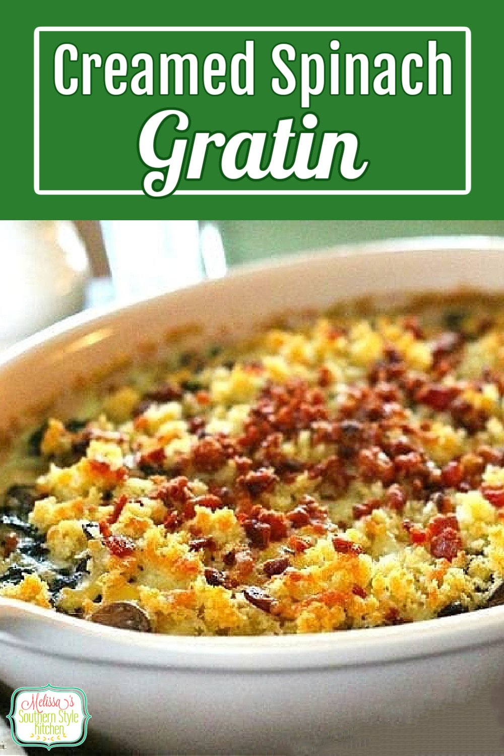 This Creamed Spinach Gratin with Bacon is the perfect side dish for the holidays, date night or casual entertaining with friends #creamedspinach #spinachgratin #spinachrecipes #spinachcasserole #bacon #mushrooms #spinach #christmasrecipes #thansgivingrecipes via @melissasssk