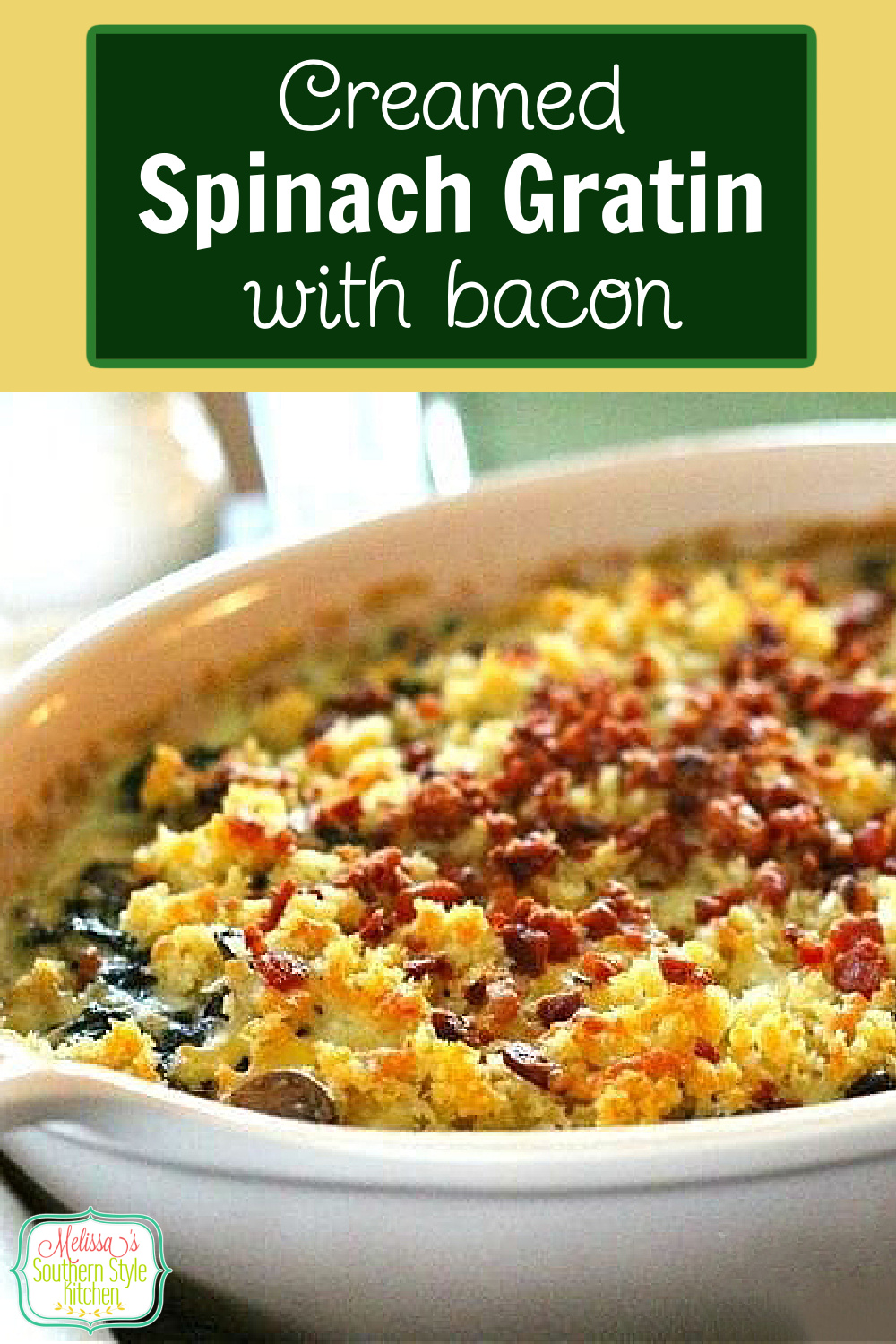 This Creamed Spinach Gratin with Bacon is the perfect side dish for the holidays, date night or casual entertaining with friends #creamedspinach #spinachgratin #spinachrecipes #spinachcasserole #bacon #mushrooms #spinach #christmasrecipes #thansgivingrecipes