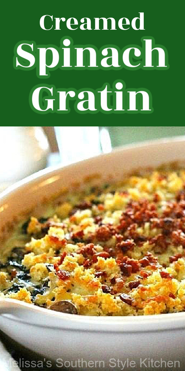 This Creamed Spinach Gratin with Bacon is the perfect side dish for the holidays, date night or casual entertaining with friends #creamedspinach #spinachgratin #spinachrecipes #spinachcasserole #bacon #mushrooms #spinach #christmasrecipes #thansgivingrecipes