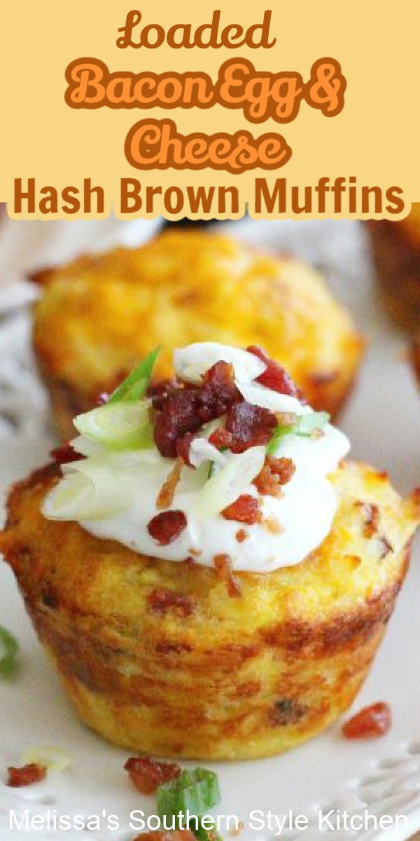 Start your day with these oh-so-delicious Loaded Bacon and Egg Hash Brown Muffins #baconandeggs #eggs #muffins #eggmuffins #hashbrowns #bacon #brunchrecipes #breakfastrecipes #southernfood #holidaybrunch #southernrecipes