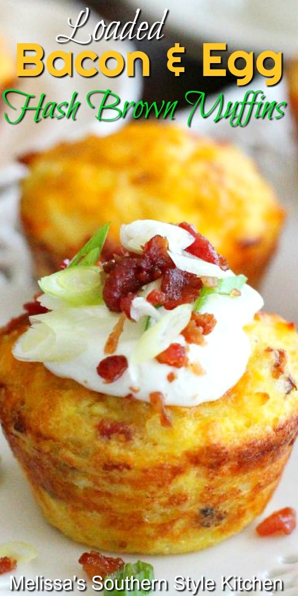 Start your day with these oh-so-delicious Loaded Bacon and Egg Hash Brown Muffins #baconandeggs #eggs #muffins #eggmuffins #hashbrowns #bacon #brunchrecipes #breakfastrecipes #southernfood #holidaybrunch #southernrecipes via @melissasssk