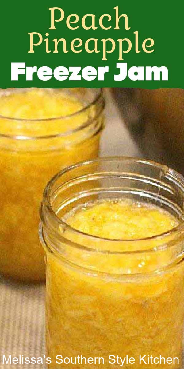 Enjoy this Peach Pineapple Freezer Jam on biscuits, scones, toast and more #peachjam #pineapplejam #freezerjamrecipes #freezerjam #peachpineapplejam #sweets #brunch #breakfast #jam #southernfood #southernrecipes