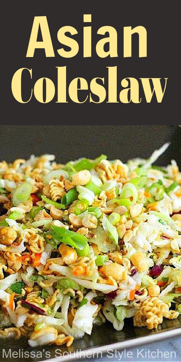 Toasted ramen noodles, peanuts and crispy slaw tossed with an Asian inspired dressing #Asiancoleslaw #coleslaw #ramennoodles #slaw #sidedishrecipes #cabbage #salads #southernfood #southernrecipes