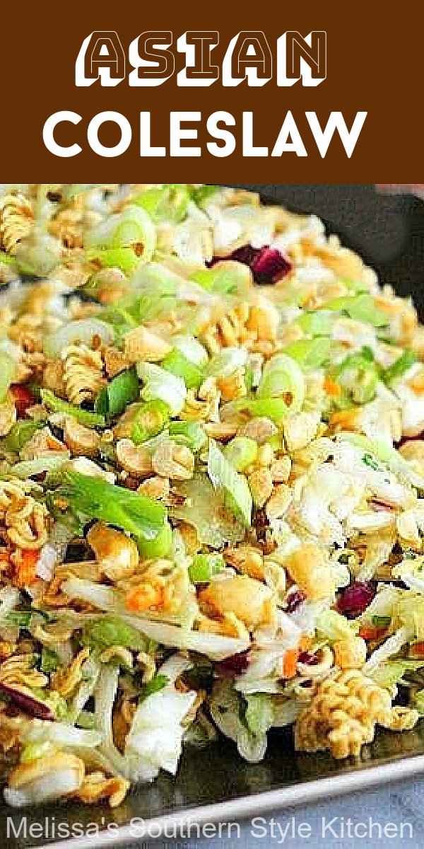 Toasted ramen noodles, peanuts and crispy slaw tossed with an Asian inspired dressing #Asiancoleslaw #coleslaw #ramennoodles #slaw #sidedishrecipes #cabbage #salads #southernfood #southernrecipes