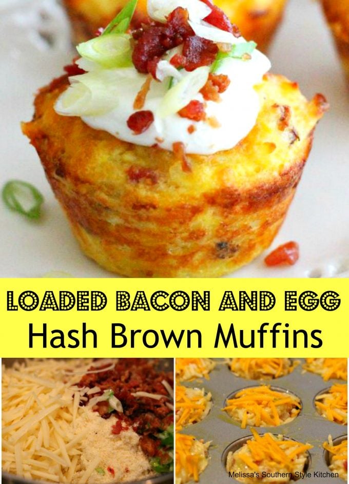 Loaded Bacon And Egg Hash Brown Muffins