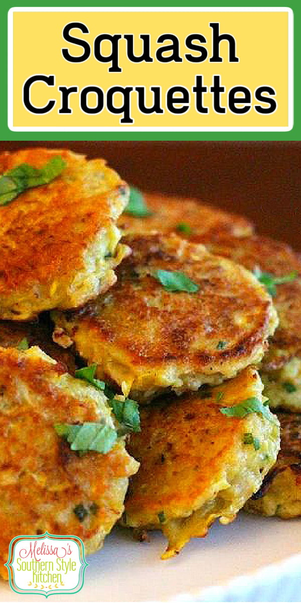 These Squash Croquettes are a delicious way to enjoy fresh summer squash year-round #squash #squashcroquettes #squashcakes #yellowsquash #sidedishrecipes #vegetarian #southernfood #southernrecipes #squashrecipes #vegetables #summersquash