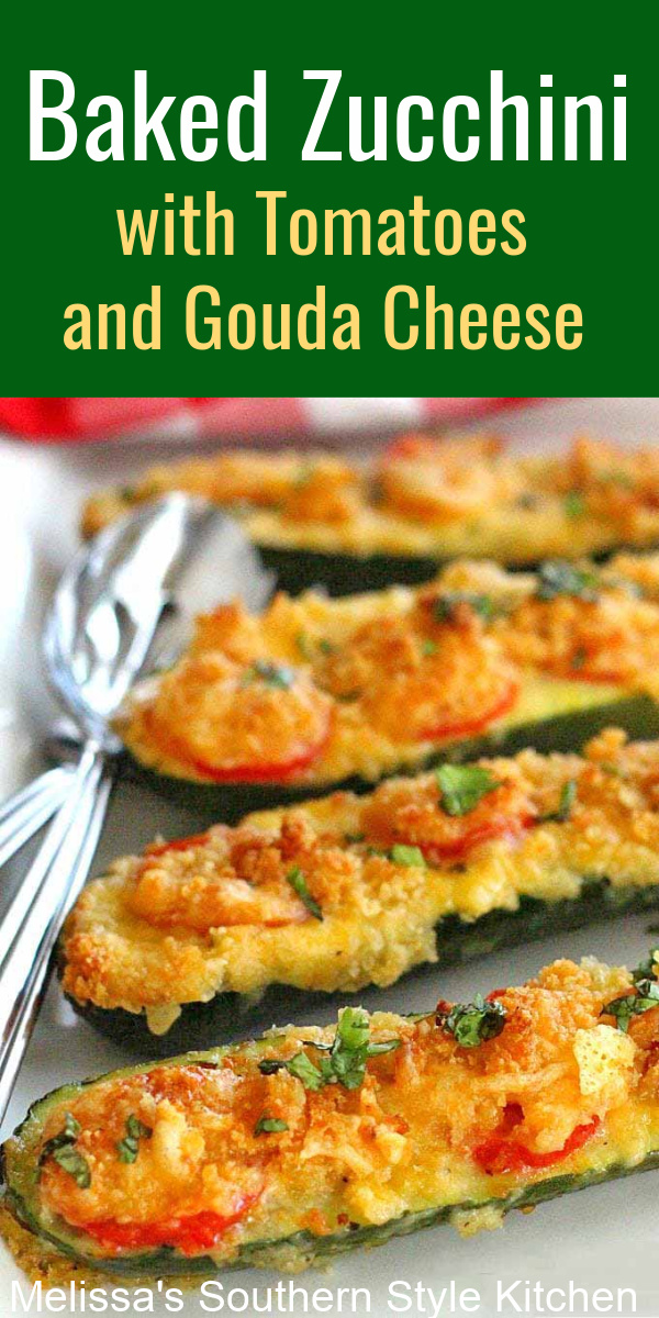 Take zucchini to another level with sweet plum tomatoes and Gouda cheese #bakedzucchini #goudacheese #zucchinirecipes #sidedishrecipes #vegetarian #healthyfood #southernrecipes #southernfood via @melissasssk