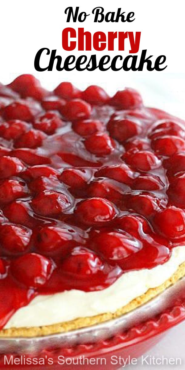 The fluffy filling for this Cherry Cheesecake requires no cooking at all #cherrycheesecake #cheesecakes #cherries #cheesecakerecipes #nobakedesserts #nobakecheesecake #southernfood #southernrecipes #desserts #dessertfoodrecipes via @melissasssk