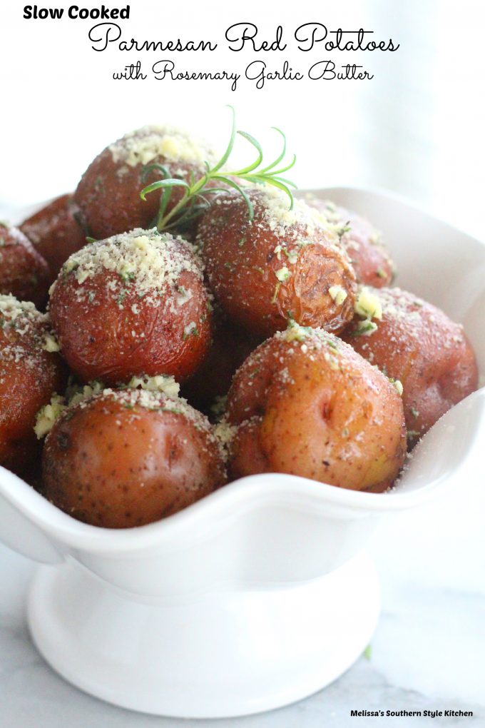 Slow Cooked Parmesan Red Potatoes With Rosemary Garlic Butter