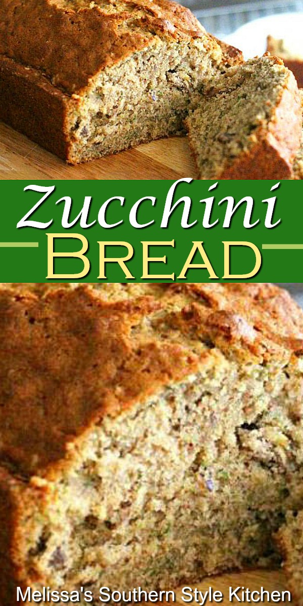 Bake my Mom's Zucchini Bread and give one loaf to a friend #zucchinibread #zucchini #bread #zucchinireipes #recipes #summerrecipes #brunch #breakfast #vegetarian #southernfood #southernrecipes