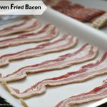 Oven Fried Bacon