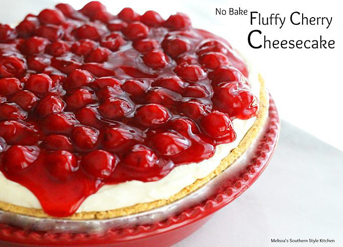 No Bake Fluffy Cherry Cheesecake