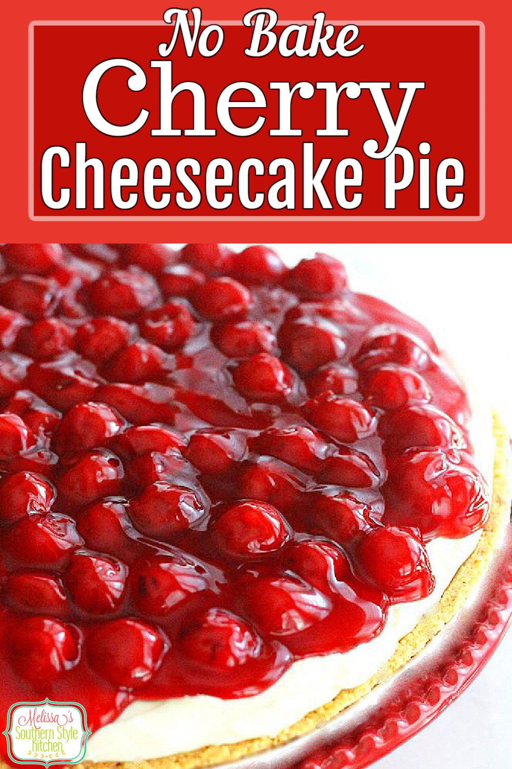 The fluffy filling for this Cherry Cheesecake requires no cooking at all #cherrycheesecake #cheesecakes #cherries #cheesecakerecipes #nobakedesserts #nobakecheesecake #southernfood #southernrecipes #desserts #dessertfoodrecipes via @melissasssk