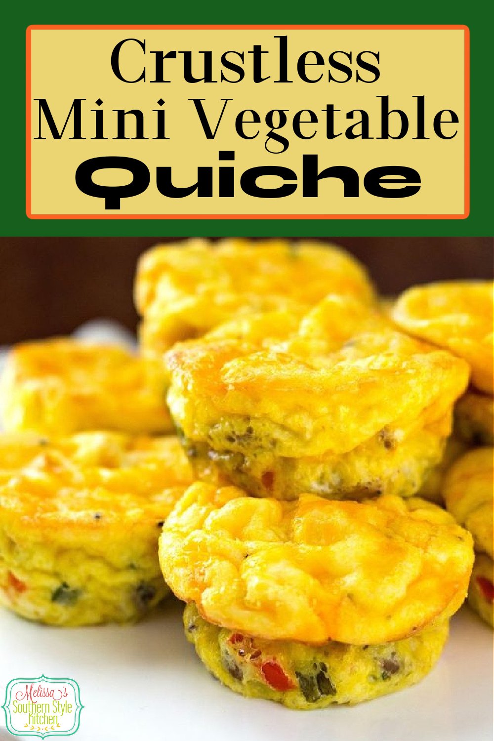 Make Crustless Mini Vegetable Quiche in a muffin pan and you can personalize each one to your taste #muffineggs #quicherecipes #muffinpanrecipes #eggmuffins #eggs #muffinrecipes #lowcarb #ketorecipes #vegetablequiche via @melissasssk