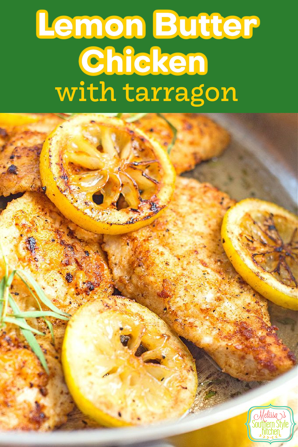 Serve this skillet Lemon Butter Chicken with Tarragon with rice or pasta and dinner is ready in 30 minutes #lemonbutterchicken #easychickenbreastrecipes #chickenrecipes #butterchicken #tarragonchicken #dinner #supper #easyrecipes #southernrecipes #lowcarb #ketorecipes