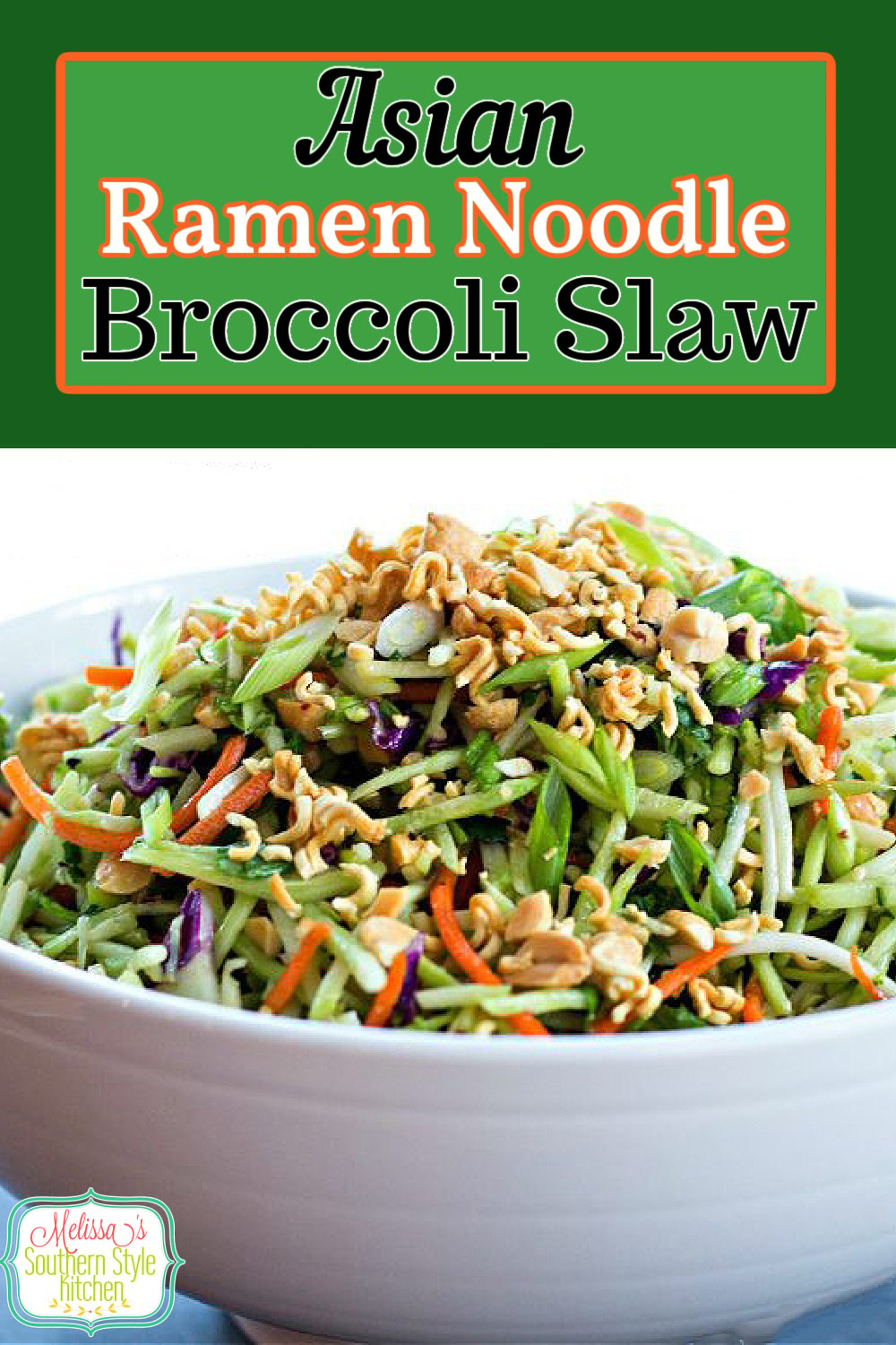 You'll add crunch and color to your side dish menu with this scrumptious Asian Ramen Noodle Broccoli Slaw #broccolisalw #ramen #Asianinspired #salads #broccoli #vegetarian #picnicfood #sidedishrecipes #southernfood #southernrecipes #slaw via @melissasssk