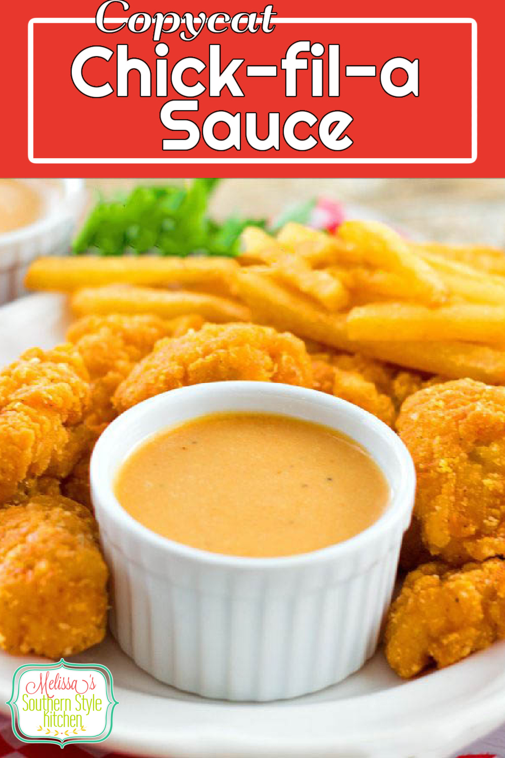 Copycat Chick-fil-A Sauce #copycat #chickfilasauce #sauce #appetizer #dip #food #recipes #southernrecipes #southernfood #copycatrecipes #melissassouthernstylekitchen