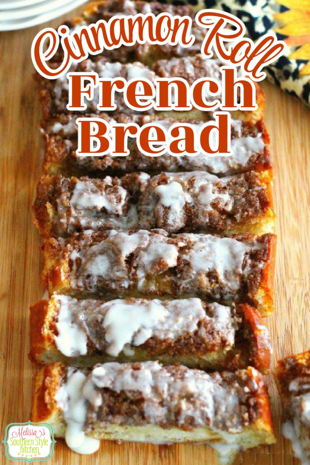 Turn one of those inexpensive loaves of bread from your local grocery store into this million dollar Cinnamon Roll French Bread #cinnamonrollbread #cinnamonrolls #bread #frenchbread #rolls #brunch #breakfast #breadrecipes #southernfood #southernrecipes #easyrecipes #cinnamon via @melissasssk
