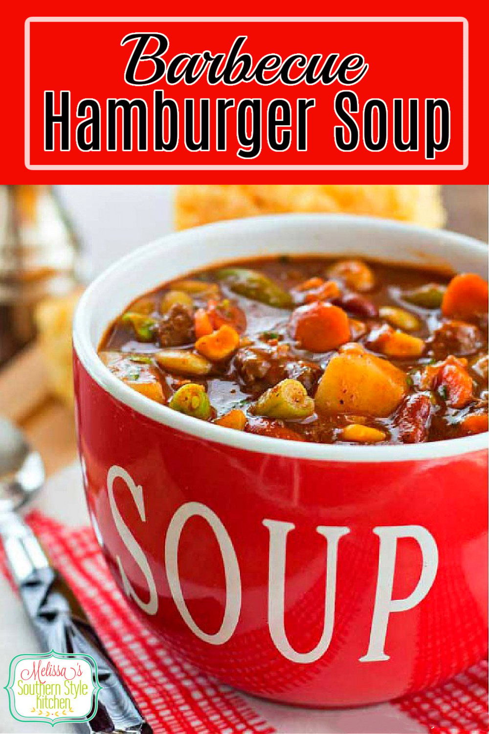 Whip-up a big batch of homemade Barbecue Hamburger Soup and clean out your vegetable bin for a homespun weekday feast #hamburgersoup #barbecue #barbecuesoup #souprecipes #easygroundbeefrecipes #beef #barbecuehamburgersoup