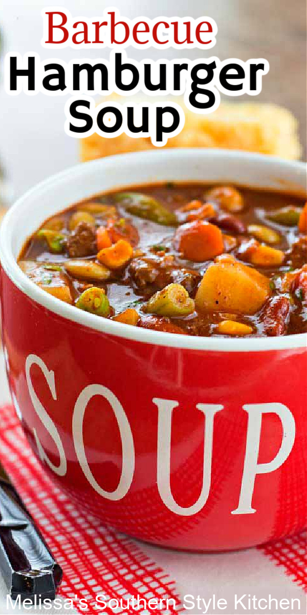Whip-up a big batch of homemade Barbecue Hamburger Soup and clean out your vegetable bin for a homespun weekday feast #hamburgersoup #barbecue #barbecuesoup #souprecipes #easygroundbeefrecipes #beef #barbecuehamburgersoup via @melissasssk