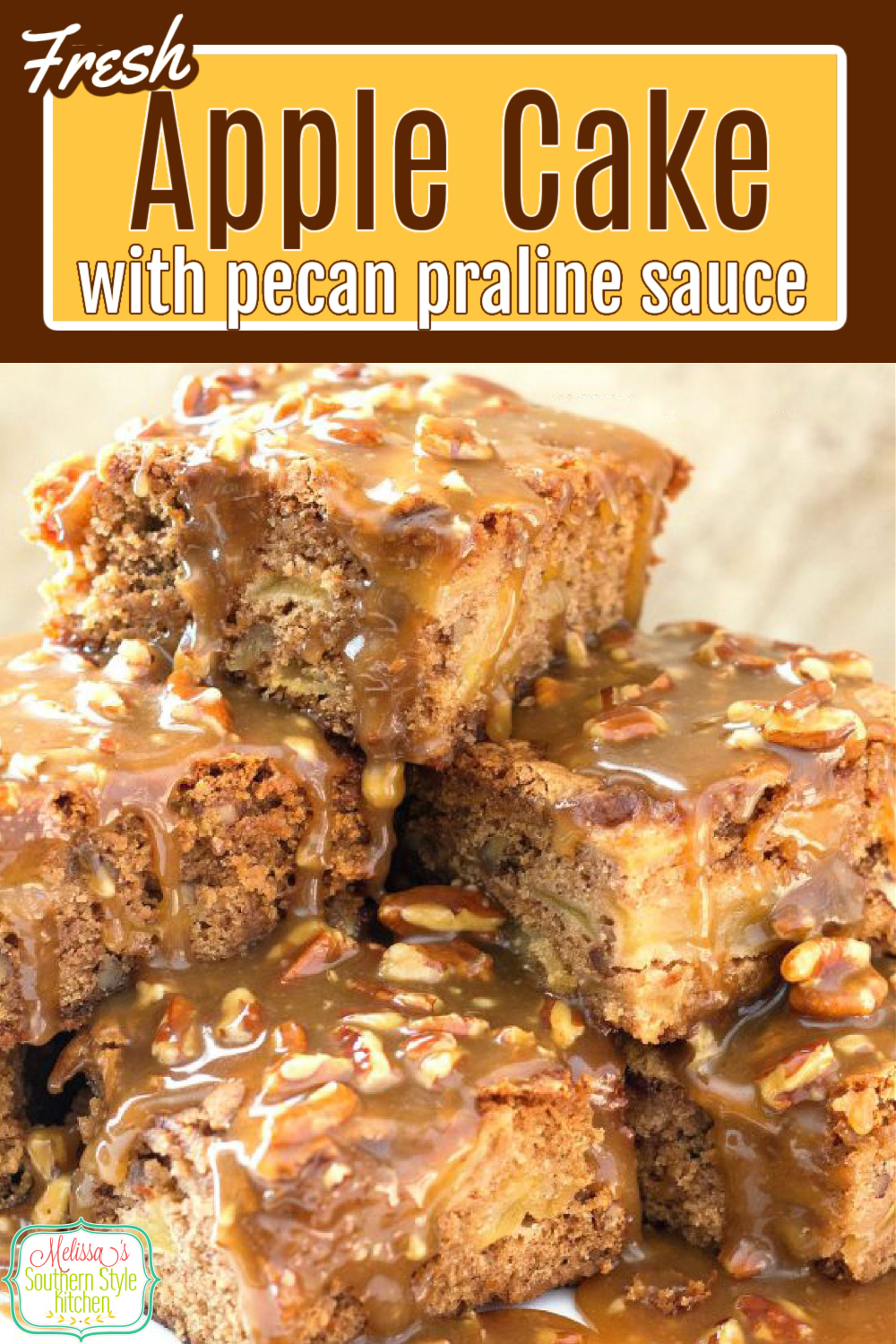 This Fresh Apple Cake is drizzled with a rich and buttery pecan praline sauce after baking #freshapplecake #apples #pecanpralines #pralinesauce #desserts #dessertfoodrecipes #cakes #cakerecipes #applecake #southerncakes #southernrecipes #southernfood via @melissasssk