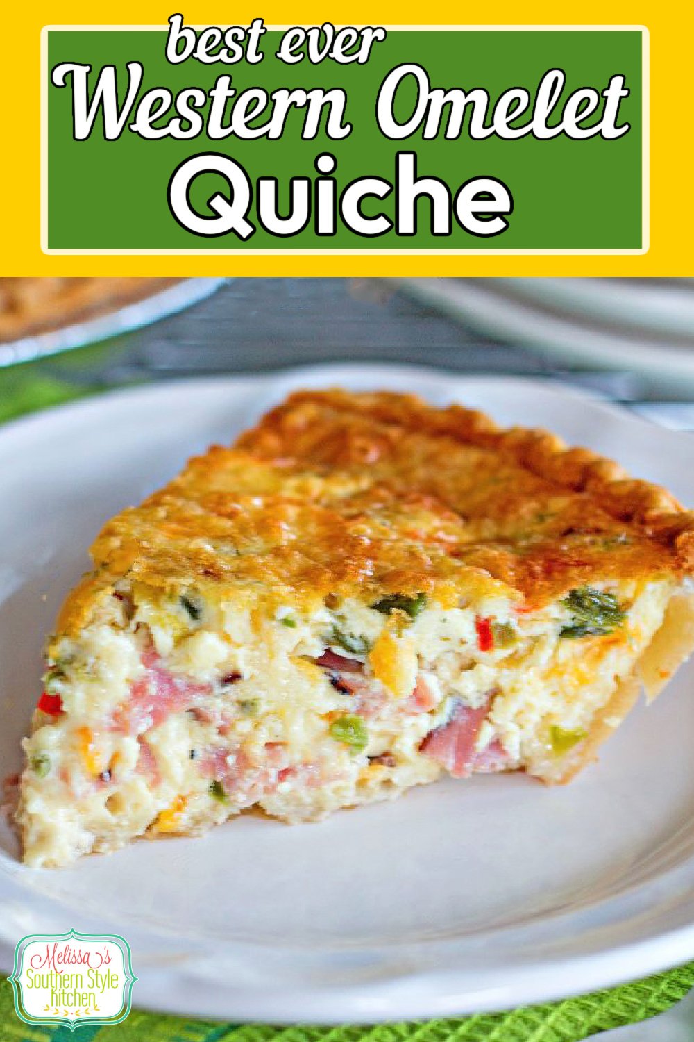 This Western Omelet Quiche can be served for breakfast, brunch, lunch or dinner #westernomeletquiche #westernomelet #quicherecipes #bestquicherecipes #omelets #eggs #holidaybrunch #holidays #dinner #dinnerideas #leftoverhamrecipes #southernfood #southernrecipes
