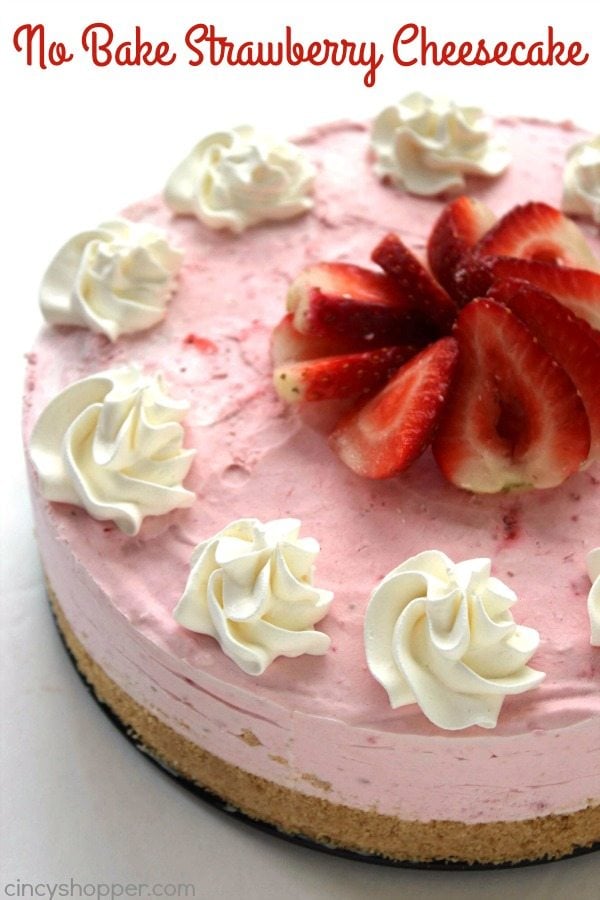 No Bake Strawberry Cheesecake
