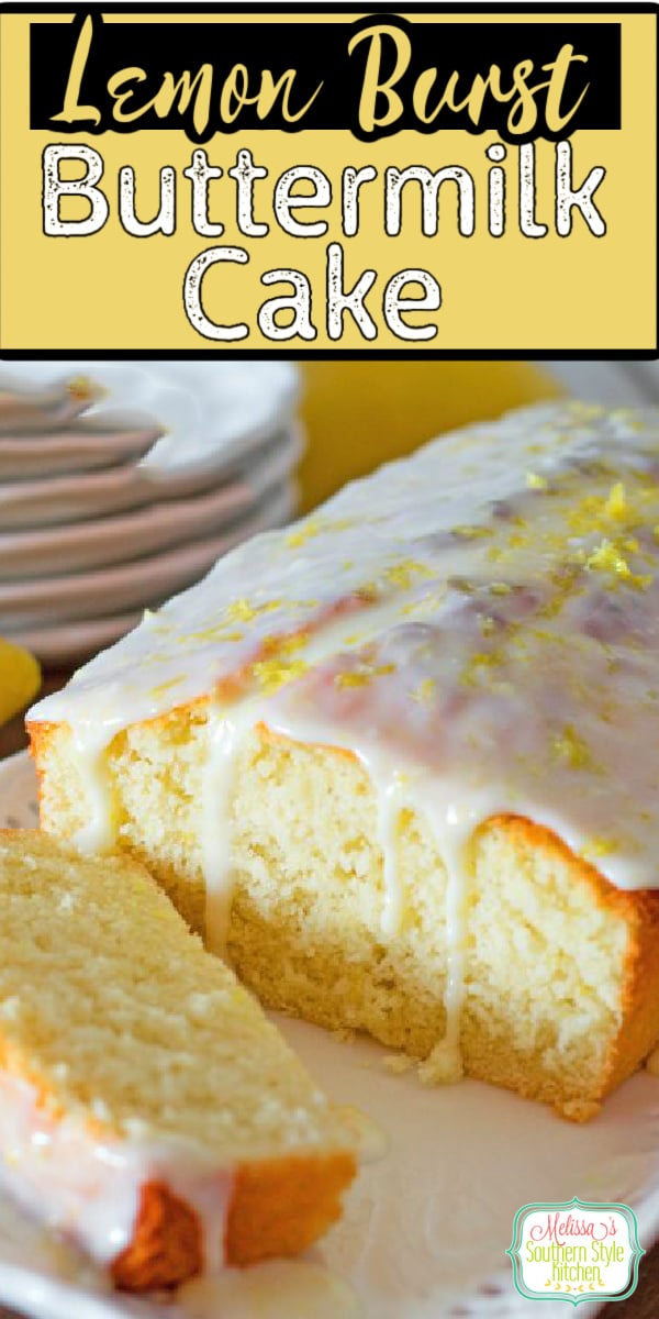 Lemon Burst Buttermilk Cake #lemoncake #lemonburstcak #lemoncakerecipes #lemondesserts #cakes #easter #mothersday #holidaybrunch #holidaybaking #holidayrecipes #sweets #dessertfoodrecipes #southernfood #southernrecipes via @melissasssk