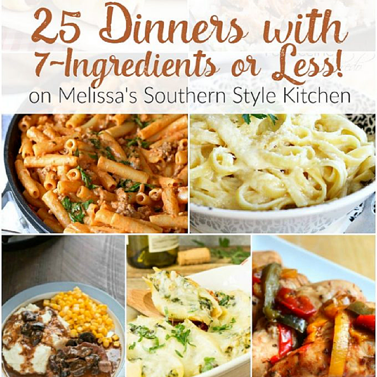 25 Dinners with 7-Ingredients or Less