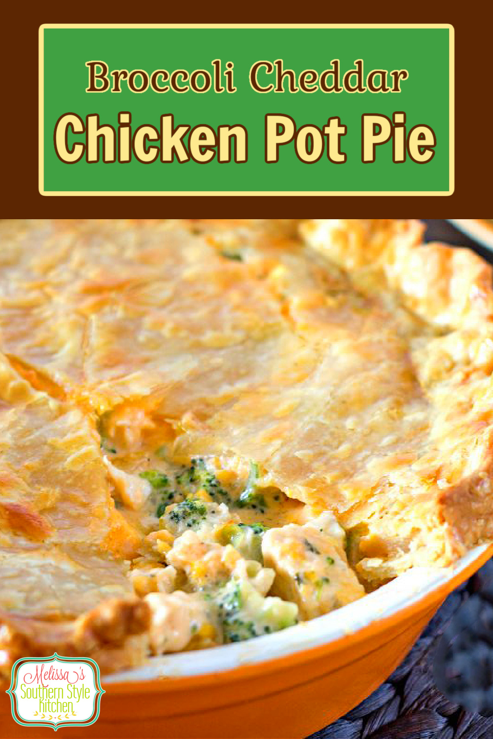 This cheesy Broccoli Cheddar Chicken Pot Pie is a delicious twist on classic chicken pot pie #chickenpotpie #broccolicheddar #easychickenrecipes #chickenrecipes #broccolicheddarchicken #dinner #dinnerideas #southernfood #southernrecipes