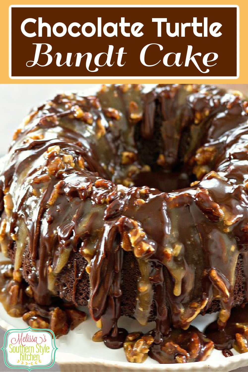 This stunning Chocolate Turtle Bundt Cake is is drizzled with a buttery homemade pecan-caramel sauce and fudgy chocolate ganache #turtlecake #turtlebundtcake #chocolatecakerecipes #chocolatecake