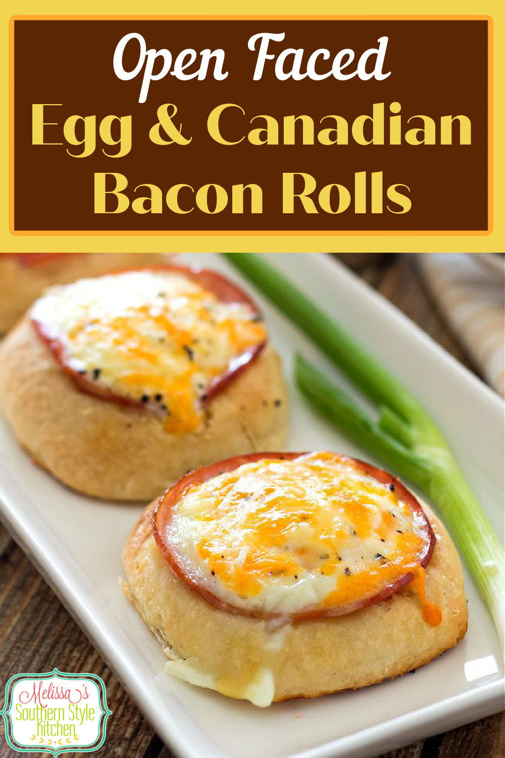 Enjoy these handheld Open Faced Egg and Canadian Bacon Rolls on the go #baconandeggs #eggs #canadianbacon #bacon #rolls #brunch #breakfastrecipes #easyrecipes #hnolidaybrunch #ham #southernfood #southernrecipes #breadrecipes via @melissasssk