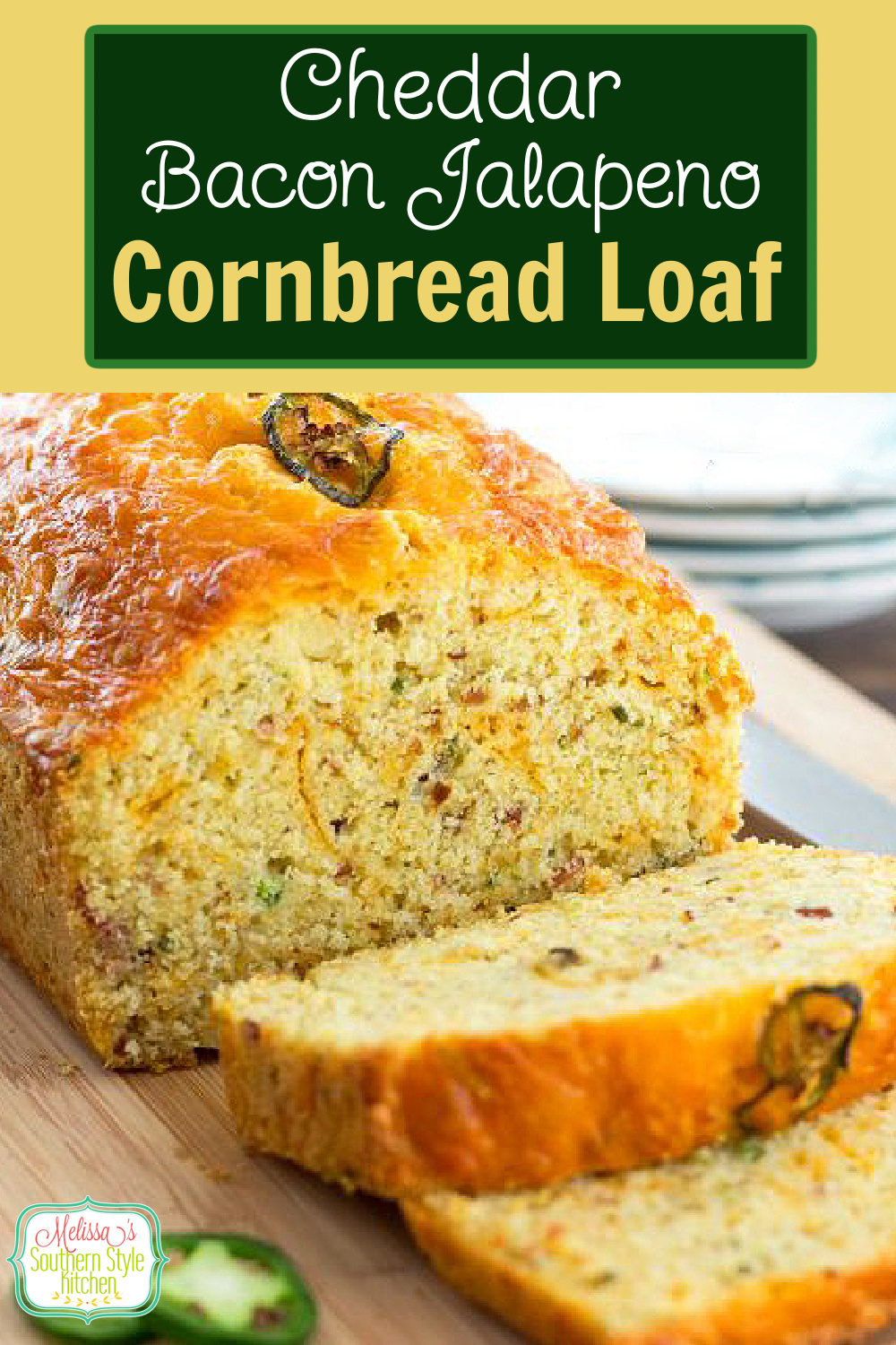 This amazing Cheddar Bacon Jalapeno Cornbread Loaf is sure to become a family favorite #cornbread #cornbreadrecipes #baconcornbread #jalapenocornbread #breadrecipes #southerncornbread #bread #southernfood #southernrecipes