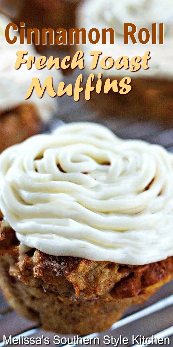 These single serving French Toast Muffins will make a delicious addition to your brunch menu #frenchtoast #cinnamonrolls #cinnamonmuffins #cinnamonrollfrenchtoast #cinnamon #muffinrecipes #brunch #breakfast #holidaybrunch #muffinpanrecipes