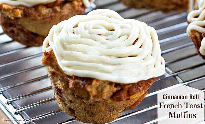 Cinnamon Roll French Toast Muffins