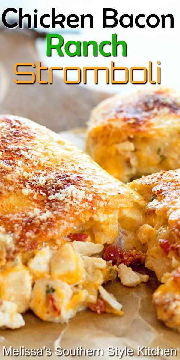 This family-style stromboli is filled with chicken, bacon, ranch and plenty of cheese #chickenstromboli #strombolirecipes #chickenbaconranch #bacon #easychickenrecipes #dinner #dinnerideas #30minutemeals #pizza #southernfood #southernrecipes