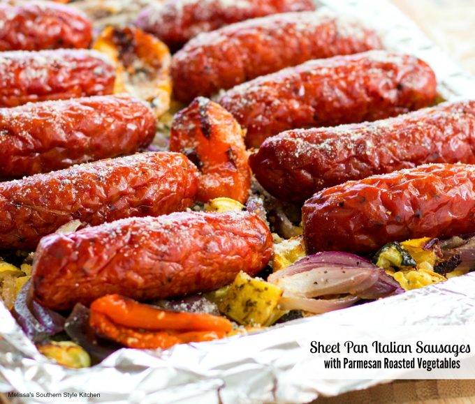 Sheet Pan Italian Sausages With Parmesan Roasted Vegetables