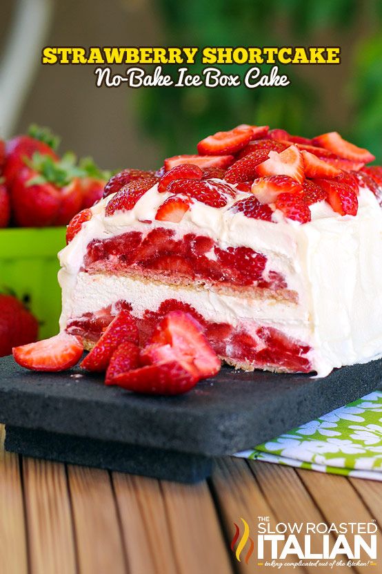 no-bake strawberry shortcake ice box cake