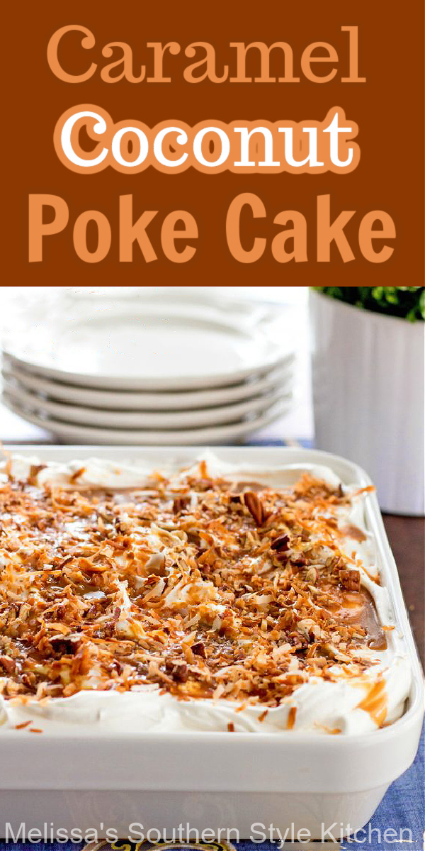 This Salted Caramel Coconut Poke Cake features a buttery vanilla-coconut cake that's soaked with caramel, then frosted with whipped cream #caramelcake #caramelcoconutpokecake #pokecakerecipes #southerncaramelcake #cakes #caramel #coconut #cakerecipes
