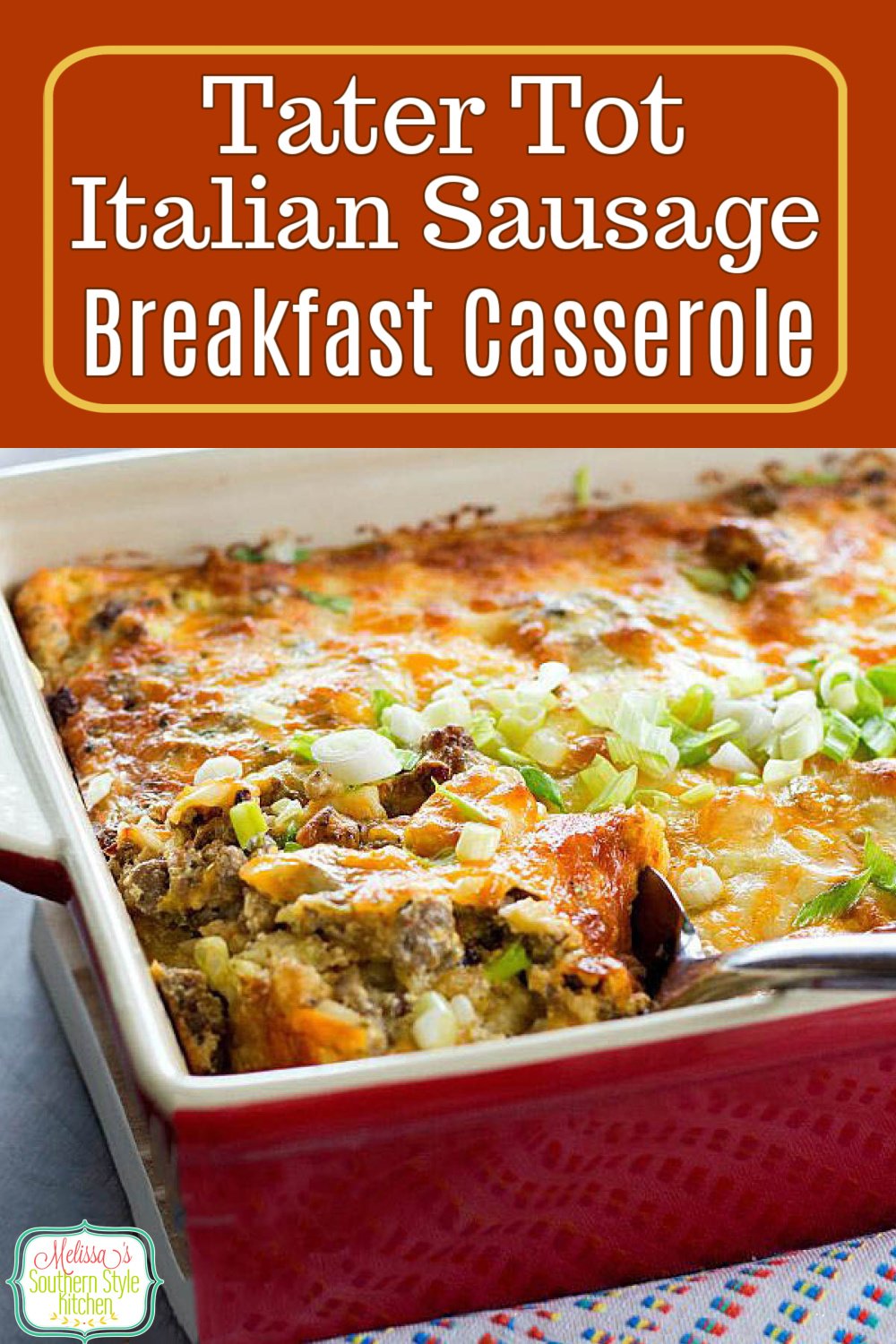 Start your day with this cheesy and delicious Tater Tot Italian Sausage Breakfast Casserole #tatertotcasserole #breakfastcasseroles #sausage #italiansausage #overnightbreakfastcasserole #brunch #breakfast #southernfood #casseroles #southernrecipes #holidaybrunch #christmasrecipes #thanksgivingrecipes via @melissasssk