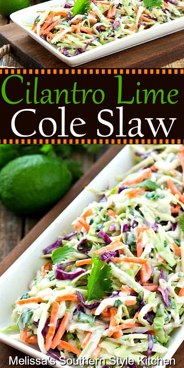 Cilantro Lime Cole Slaw for tacos, hot dogs, barbecue and more #coleslaw #cilantrolimecoleslaw #slawrecipes #salads #food #recipes #sidedishes #dinnerideas #southernfood #southernrecipes #coleslaw #coleslawrecipes