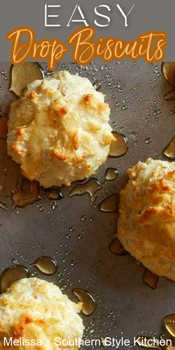 Whip-up a batch of these Easy Drop Biscuits for any meal #dropbiscuits #southernbiscuits #buttermilkbiscuits #bestbiscuitrecipes #breakfast #brunch #southernfood #holidaybaking #holidaybrunch #southernrecipes #biscuits