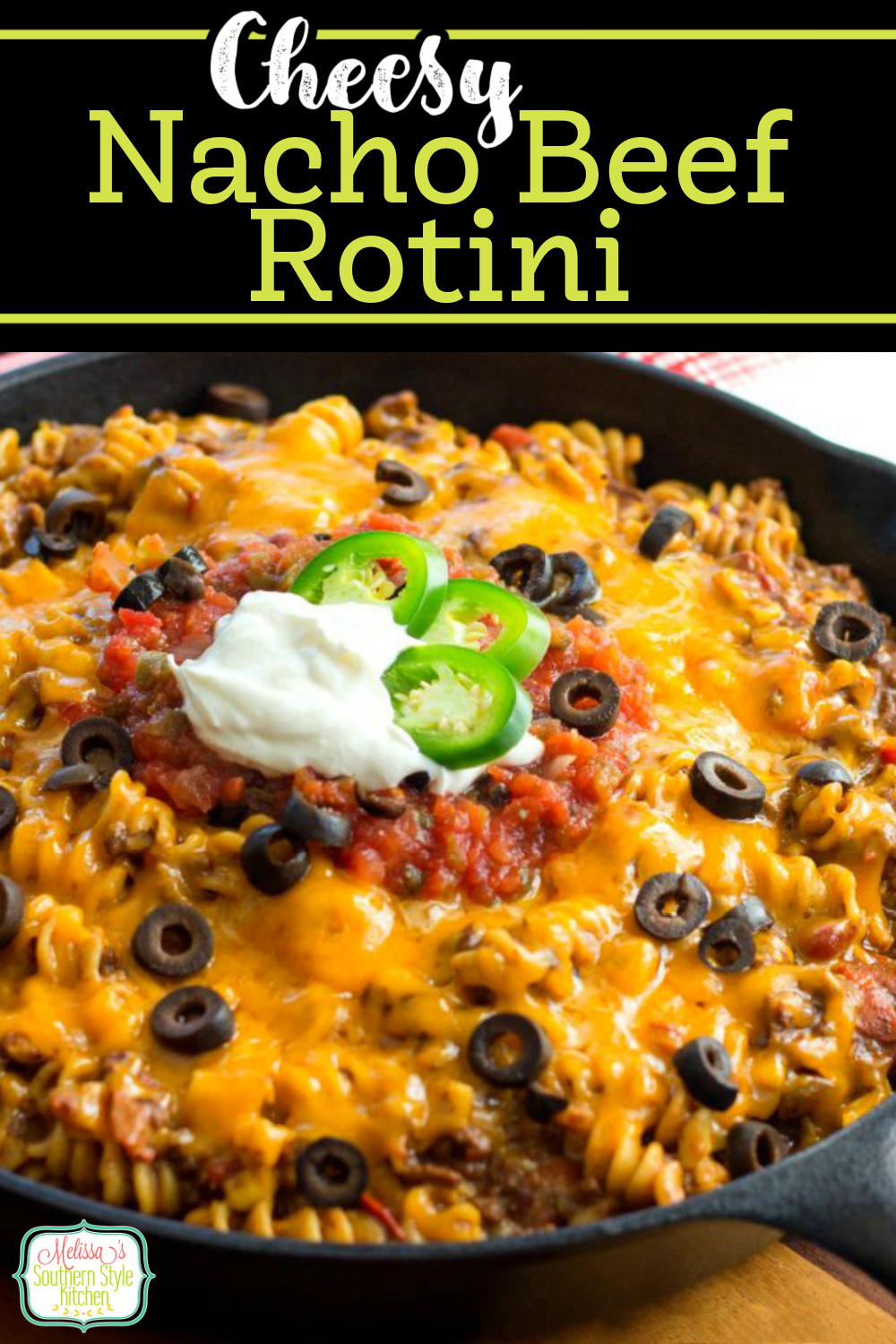 The family will love this Cheesy Nacho Beef Rotini for dinner any night of the week #nachos #nachobeef #cheesynachos #rotini #pasta #nachopastarecipes #dinner #easygroundbeefrecipes #beef #dinnerideas #tacotuewsday #southernfood #southernrecipes #castironcooking via @melissasssk